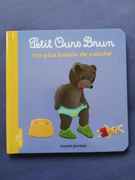 Petit Ours brun n'a plus besoin de couche