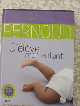 J’élève mon enfant Pernoud