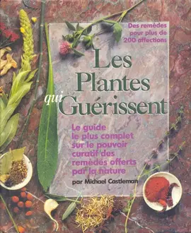 Les plantes qui guérissent.