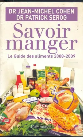 Savoir manger.