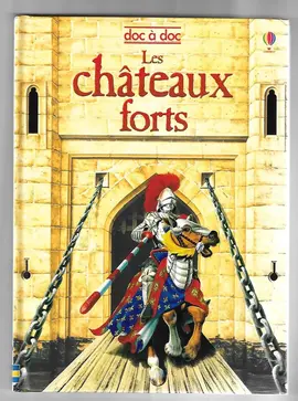 PETIT LIVRE POUR ENFANT CHATEAUX FORTS