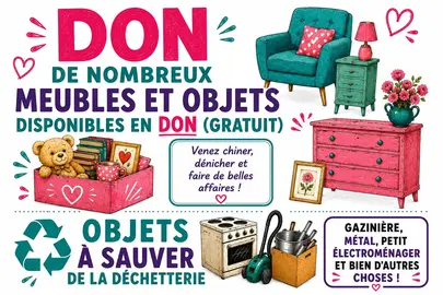 🎁 Don gratuit - Meubles et objets à récupérer