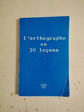 RÉSERVÉ - Livre d'orthographe Éditions PIGIER