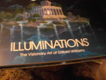 ILLUMINATIONS - The visionary art of Gilbert Williams