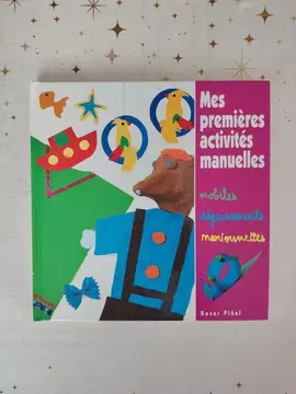 Mes première activités manuelles