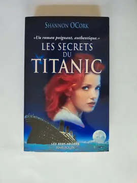 Les secrets du Titanic - Shannon OCork