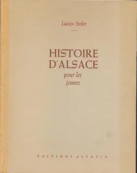 Histoire d'Alsace pour les jeunes.