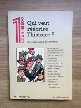 Le UN Hebdo - Qui veut réécrire l'histoire ?