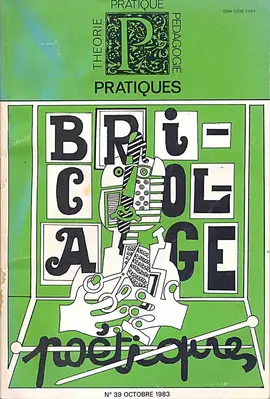 Le bricolage poétique.