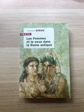 Les femmes et le sexe dans la Rome antique