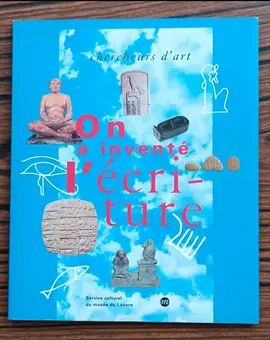 Livre "On a inventé l'écriture"