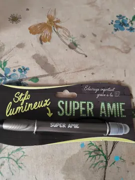 Stylo lumineux SUPER AMIE