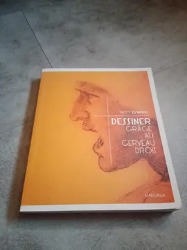 Livre «Dessiner grâce au cerveau droit» de Betty Edwards