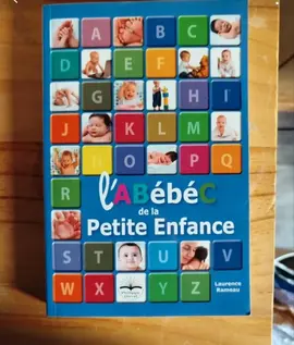 L'abebec de la petite enfance