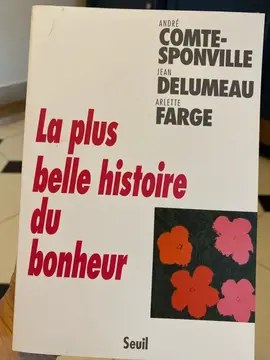 la plus belle histoire du bonheur