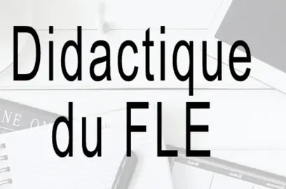 Français Langue Etrangère (FLE), préparation du diplôme d'enseignement,support de cours CNED