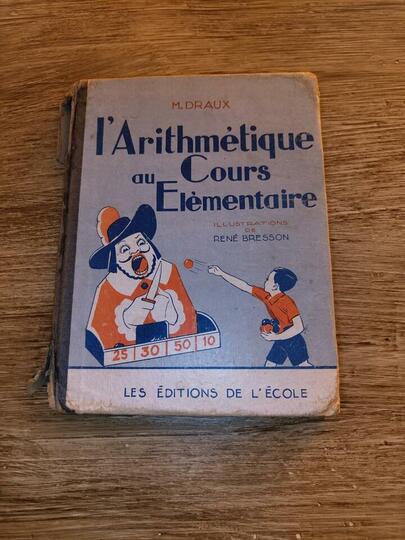 Ancien livre "L'Arithmétique au Cours Élémentaire"
