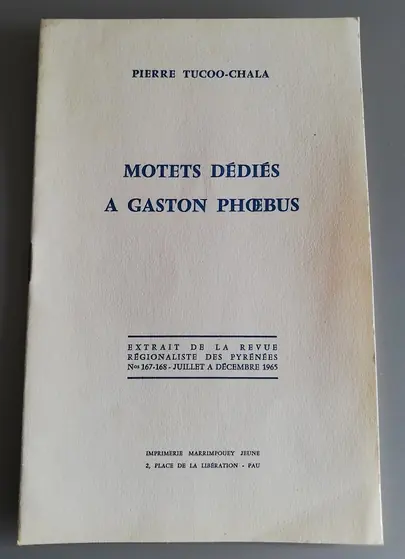 Motets dédiés à Gaston Phœbus