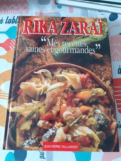 Livre de cuisine " Rika zaraÏ - Mes recettes saines et gourmandes "